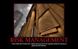 Risk Management, Big Banks