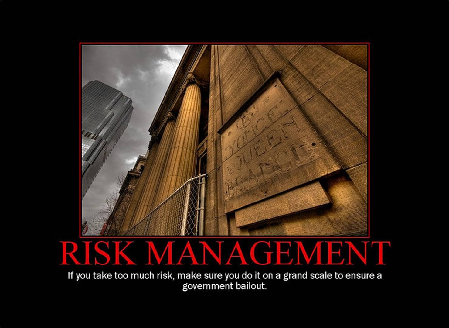 Risk Management, Big Banks